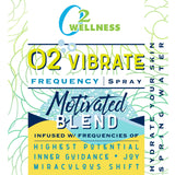 O2 Vibrate Frequency Spray - Motivated